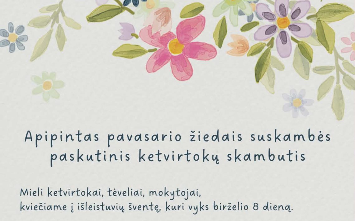 Kviečiame į ketvirtų klasių mokinių išleistuvių šventę